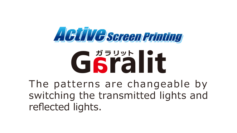[Garalit print] Pattern change via change of transmitted light and reflected